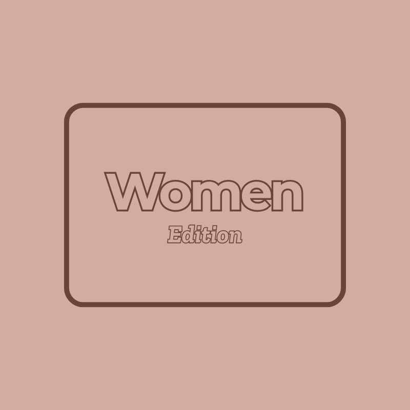 Women Edition